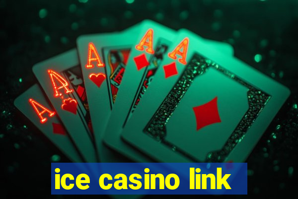 ice casino link